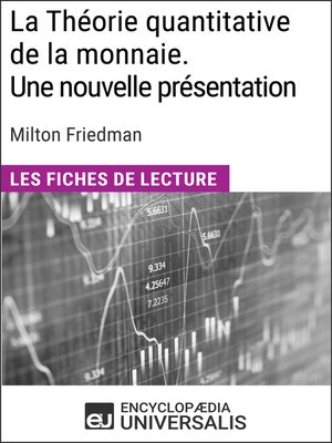 cover image of La Théorie quantitative de la monnaie. Une nouvelle présentation de Milton Friedman